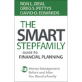The Smart Stepfamily Guide to Financial Planning: Money Management Before and After You Blend a Family