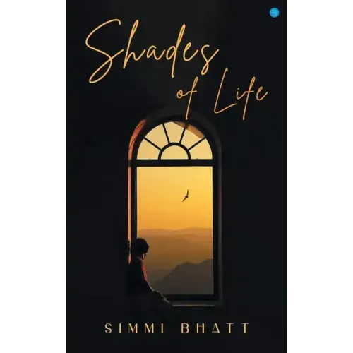 Shades Of Life