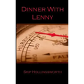 Dinner With Lenny