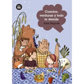 Cuentos, Verduras Y Todo Lo Demás