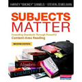 Subjects Matter, Second Edition: Exceeding Standards Through Powerful Content-Area Reading