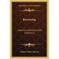 Reasoning: Inductive, Deductive, and Fallacious