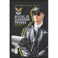 Oficial de Seguridad Privada: Tu puedes hacer la diferencia
