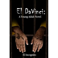 El DaVinci: A Young Adult Novel