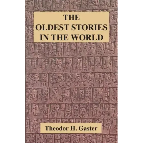 The Oldest Stories in the World