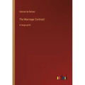 The Marriage Contract: in large print