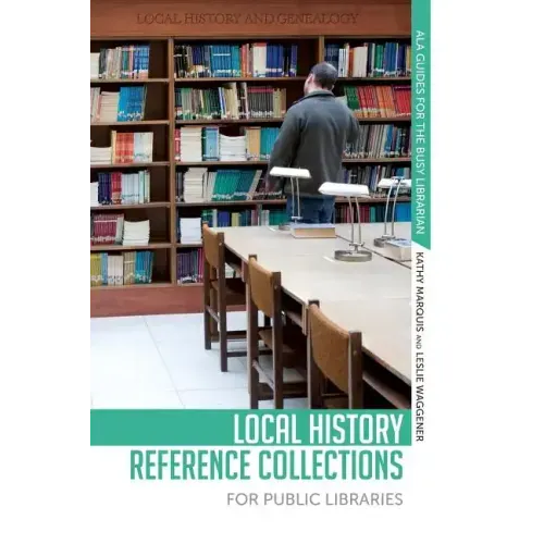 Local History Reference Collections for Public Libraries
