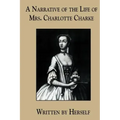 A Narrative of the Life of Mrs. Charlotte Charke