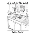 A Duck in My Sink
