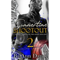 Summertime Shootout 2