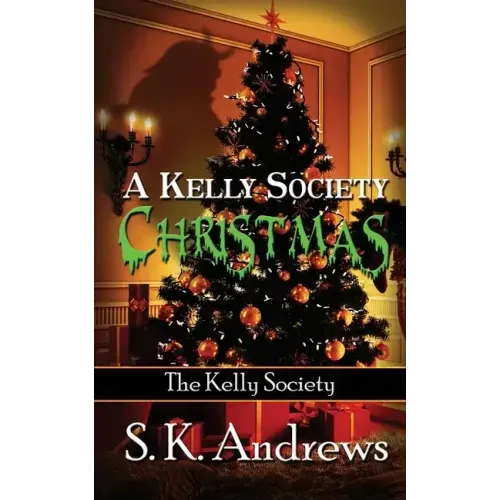 A Kelly Society Christmas