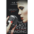 The Last Star Standing: A Psychological Thriller