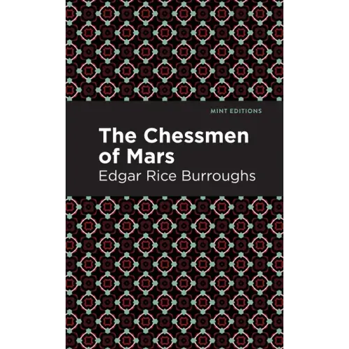 The Chessmen of Mars