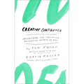 Creative Confidence: Unleashing the Creative Potential Within Us All