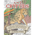 A to Z Cryptids: A Cryptozoology Coloring Book for Adults and Kids