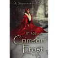 Crimson Frost: A Supernatural Noel