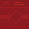Robert Houle: Red Is Beautiful