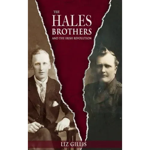 Hales Brothers and the Irish Revolution