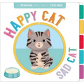 Happy Cat, Sad Cat: A Book of Opposites