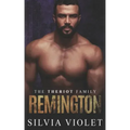 Remington: An M/M Mafia Romance