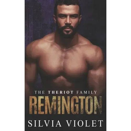 Remington: An M/M Mafia Romance