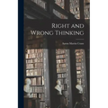 Right and Wrong Thinking