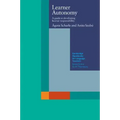 Learner Autonomy: A Guide to Developing Learner Responsibility