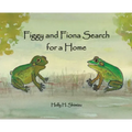 Figgy and Fiona Search for a Home