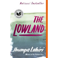The Lowland: National Book Award Finalist; Man Booker Prize Finalist