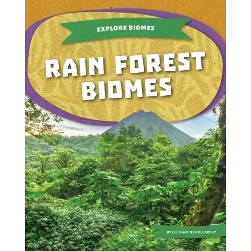 Rain Forest Biomes