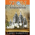 The Pillars of Zion Series - Zion-Our Origin and Our Destiny (Book 1)