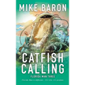 Catfish Calling
