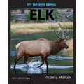 My Favorite Animal: Elk