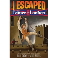 I Escaped The Tower of London: A Renaissance England Kids Survival Story