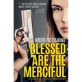 Blessed are the Merciful: A Gabriella Giovanni Mystery Novella
