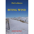 Biting Wind: A Salt Creek Novel