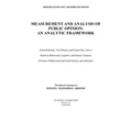 Measurement and Analysis of Public Opinion: An Analytic Framework