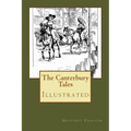 The Canterbury Tales: Illustrated