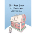 The Barn Door at Christmas