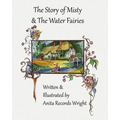 The Story of Misty and The Water Fairies