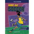 Game Day Soccer: An Interactive Sports Story