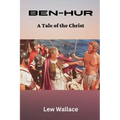 Ben-Hur: A Tale of the Christ