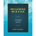 Reclaiming Mikvah: A Guided Journal