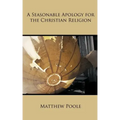 A Seasonable Apology for the Christian Religion