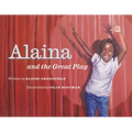 Alaina and the Great Play