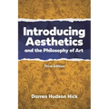 Introducing Aesthetics and the Philosophy of Art: A Case-Driven Approach