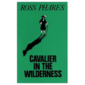 Cavalier in the Wilderness