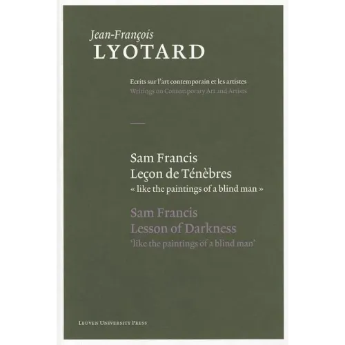 Sam Francis, Lecon de Tenebres/Sam Francis, Lesson Of Darkness