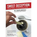 Sweet Deception