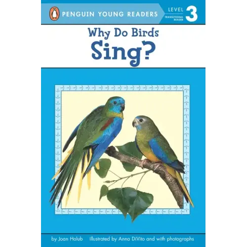 Why Do Birds Sing?